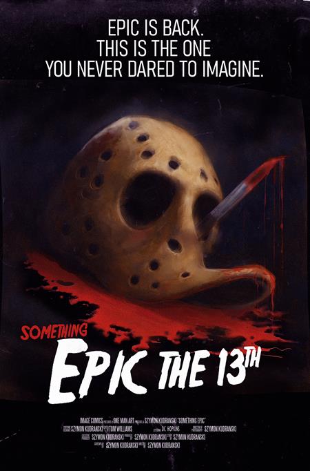 SOMETHING EPIC #13 COVER C SZYMON KUDRANSKI FRIDAY THE 13TH HOMAGE VARIANT