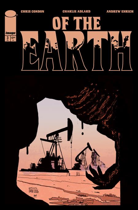 OF THE EARTH #3 (OF 6) COVER B DANI VARIANT (MR)