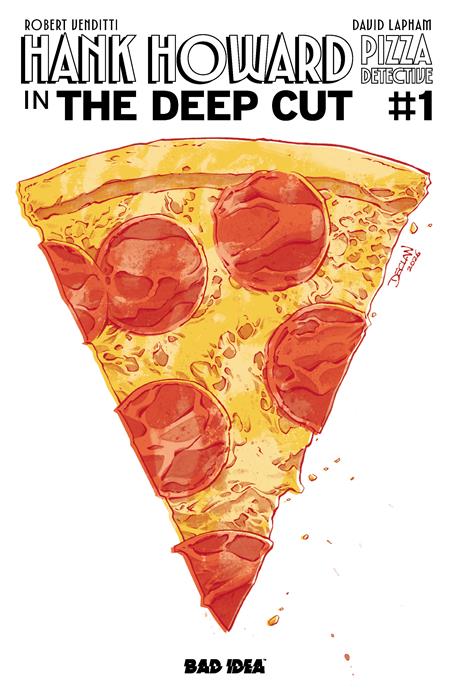 HANK HOWARD PIZZA DETECTIVE THE DEEP CUT #1 (ONE SHOT) COVER F PIZZA BY DECLAN SHALVEY VARIANT