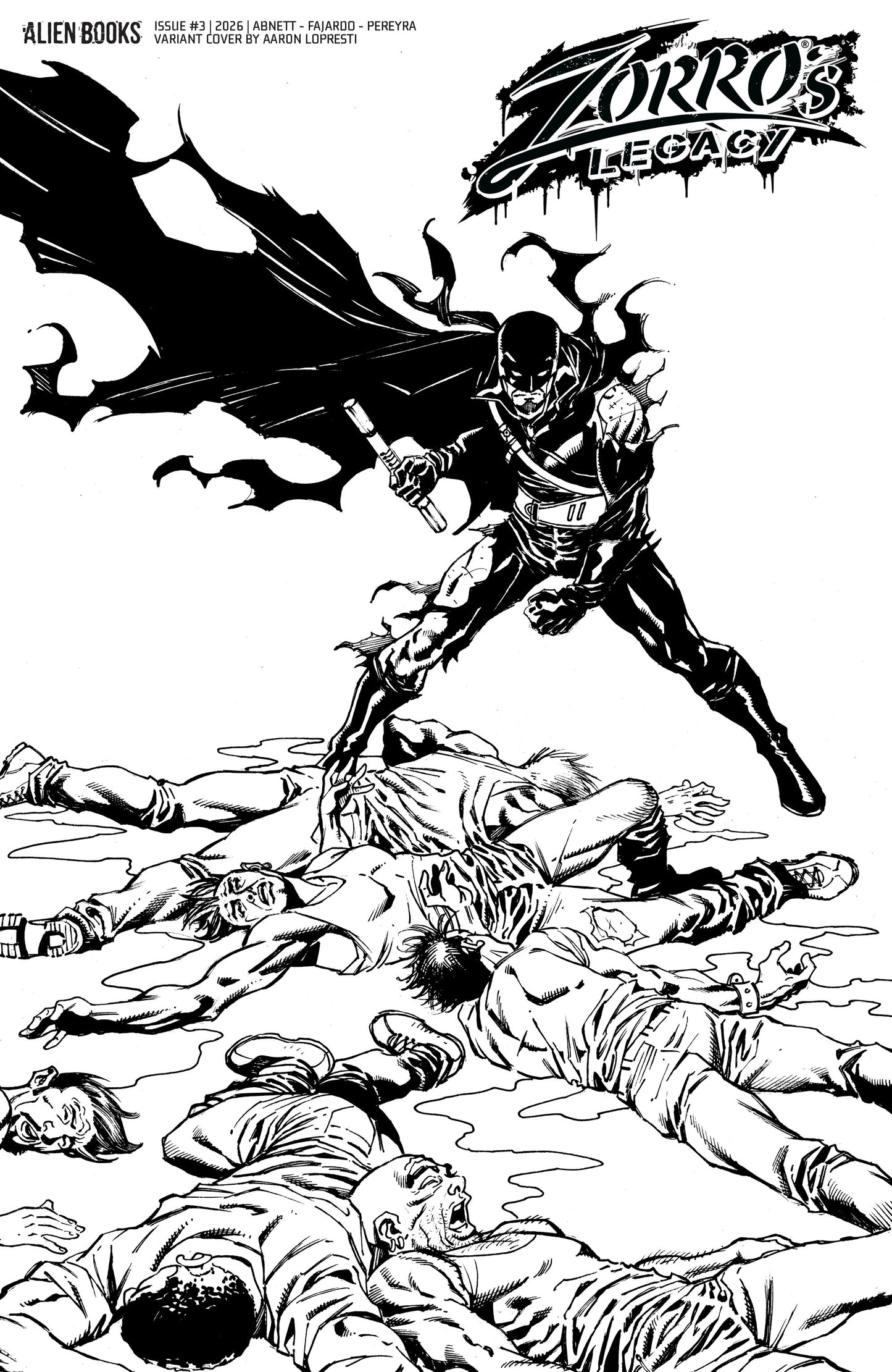 Zorro's Legacy Zorro's Legacy #3 Variant D (Lopresti B&W)