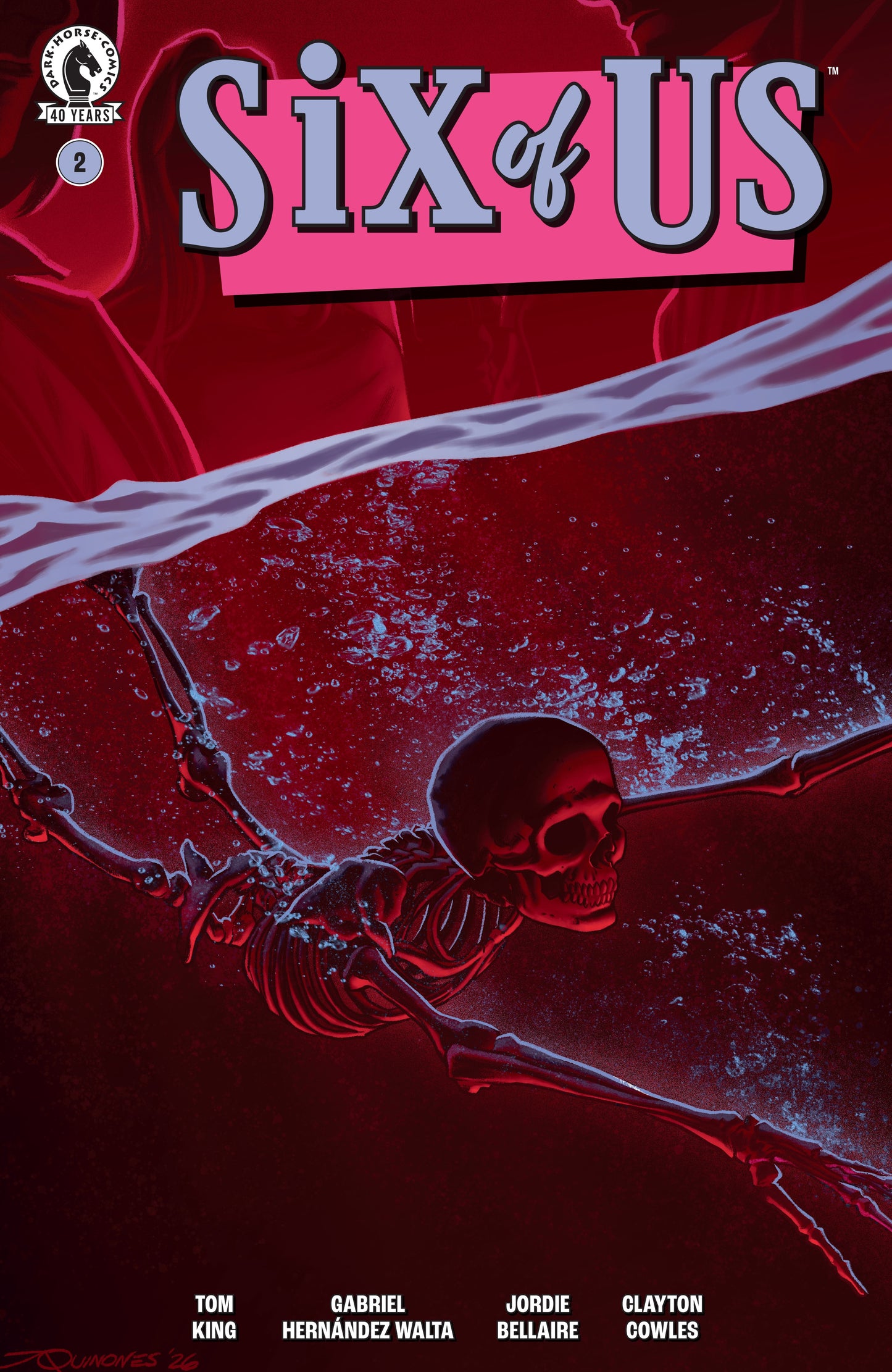 Six of Us #2 (COVER C) (Joe Quinones)