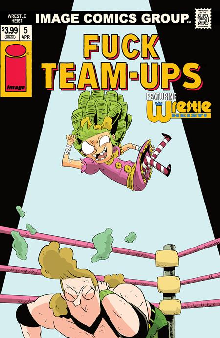 WRESTLE HEIST #5 (OF 5) COVER C KYLE STARKS I HATE FAIRYLAND TEAM UP NSFW VARIANT (MR)