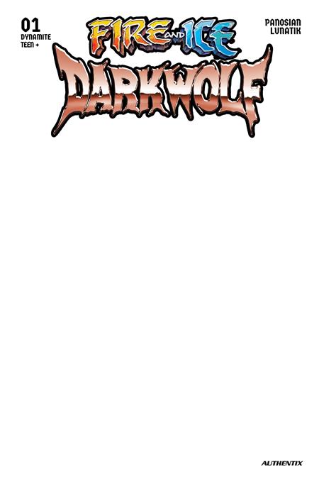 FIRE AND ICE DARKWOLF #1 COVER F BLANK AUTHENTIX VARIANT