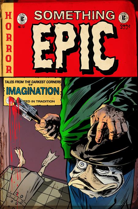 SOMETHING EPIC #13 COVER D SZYMON KUDRANSKI EC HORROR HOMAGE VARIANT