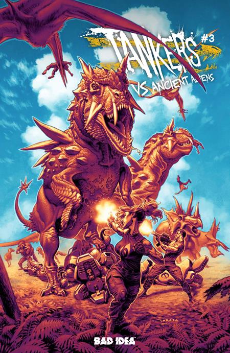 TANKERS VS ANCIENT ALIENS # 3 (OF 4) COVER B LEWIS LAROSA VARIANT