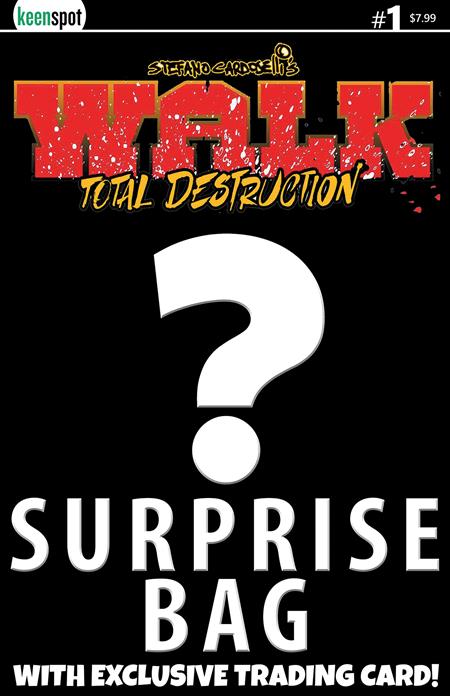 WALK TOTAL DESTRUCTION #1 (ONE SHOT) COVER B STEFANO CARDOSELLI SURPRISE COVER BAGGED WITH TRADING CARD VARIANT