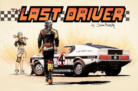 LAST DRIVER #1 (OF 5) COVER B SEAN MURPHY WRAPAROUND VARIANT