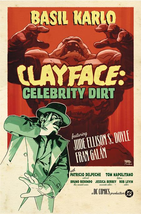 CLAYFACE CELEBRITY DIRT #3 (OF 6) COVERC BRUNO REDONDO CARD STOCK VARIANT