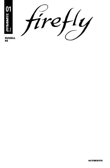 FIREFLY #1 COVER I BLANK AUTHENTIX VARIANT
