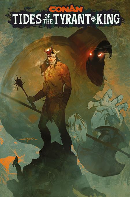 CONAN THE BARBARIAN TIDES OF THE TYRANT KING #1 (OF 4) COVER E STUART SAYGER VARIANT (MR)