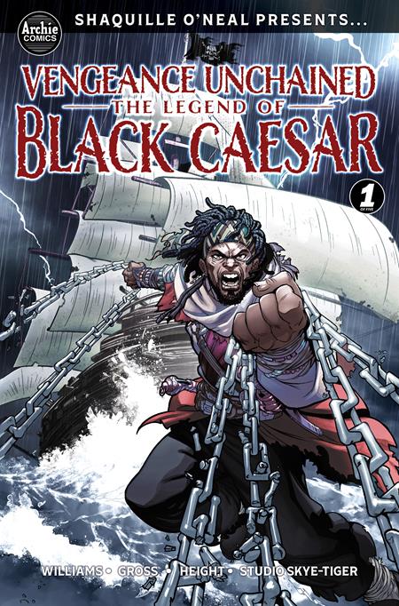 SHAQUILLE ONEAL PRESENTS VENGEANCE UNCHAINED THE LEGEND OF BLACK CAESAR #1 (OF 5) COVER A RAY ANTHONY HEIGHT