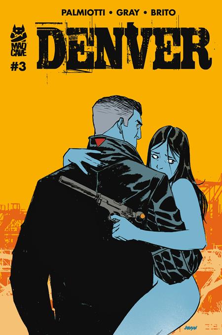 DENVER #3 (OF 3) COVER B DAVE JOHNSON VARIANT (MR)