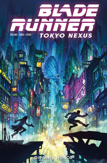 BLADE RUNNER TOKYO NEXUS DIE WITH HONOR #1 (OF 4) COVER G ALAN QUAH FOIL VARIANT