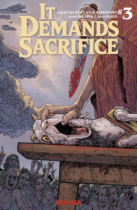 IT DEMANDS SACRIFICE #3 (OF 4) COVER A ADAM POLLINA