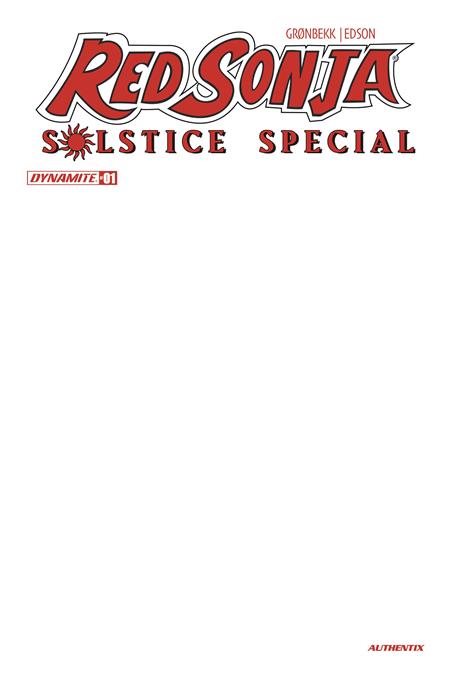 RED SONJA SOLSTICE SPECIAL #1 (ONE SHOT) COVER D BLANK AUTHENTIX VARIANT