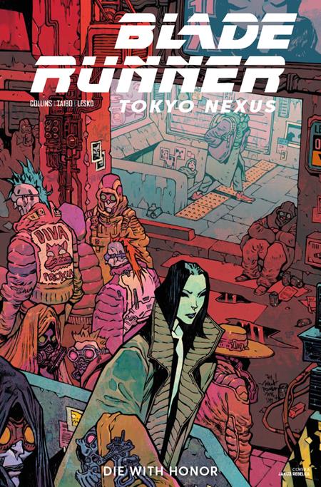 BLADE RUNNER TOKYO NEXUS DIE WITH HONOR #2 (OF 4) COVER A JAKUB REBELKA