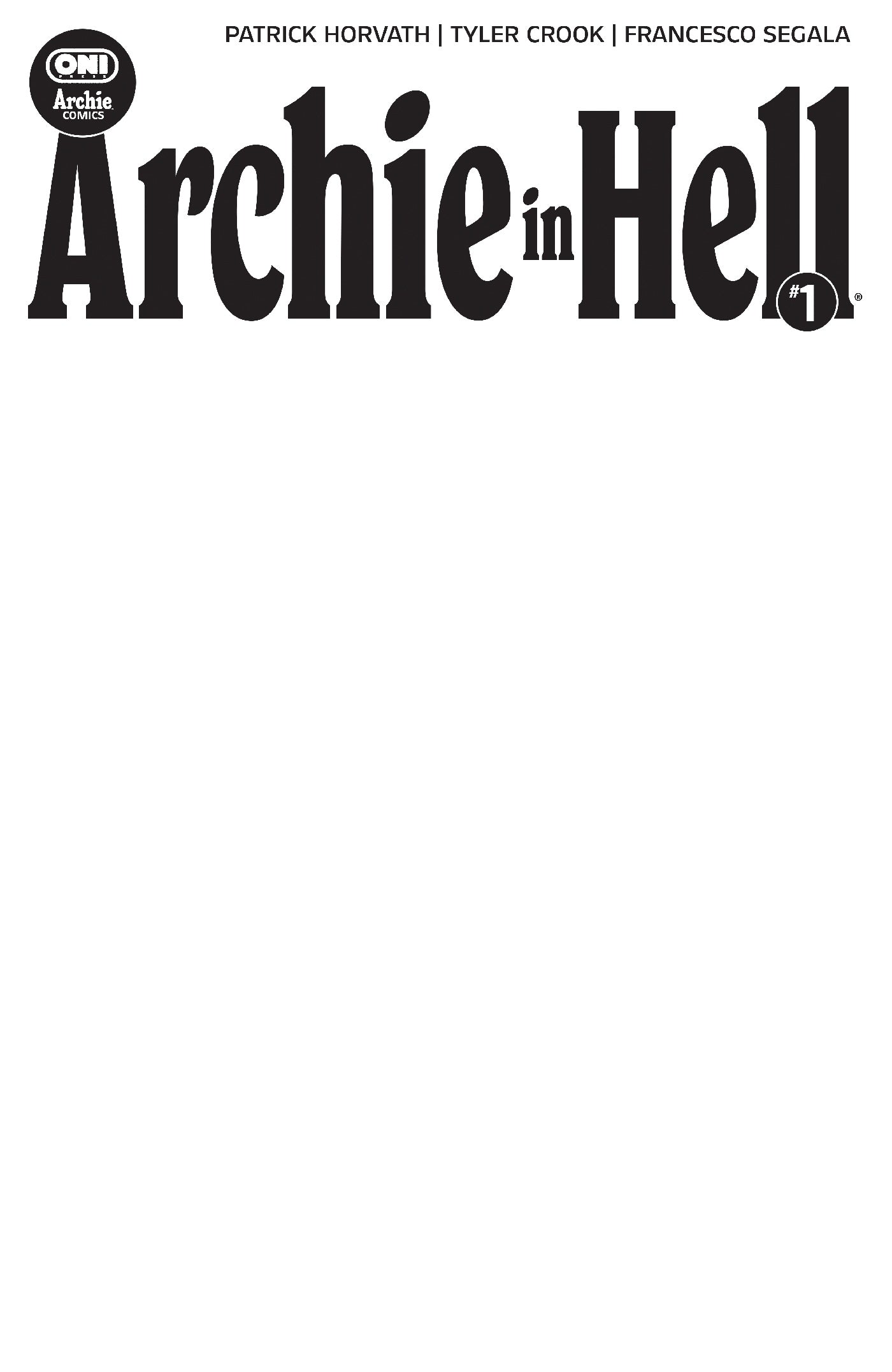 Archie in Hell #1 Cover E Blank Sketch Variant