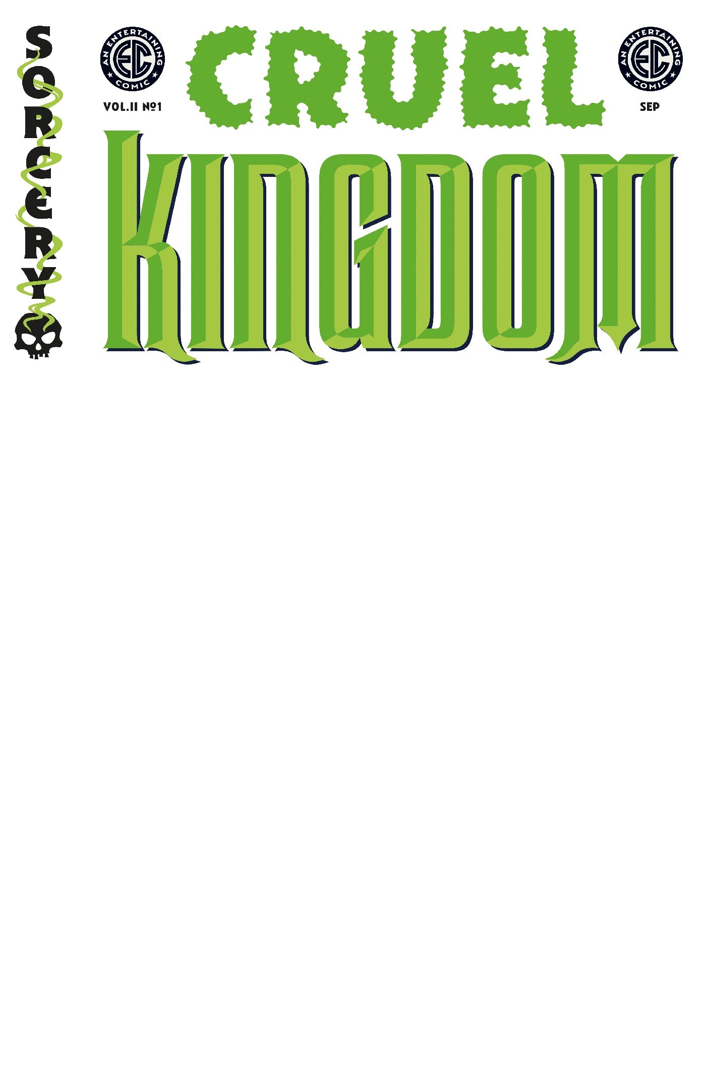 EC CRUEL KINGDOM 2 #1 COVER D BLANK SKETCH VARIANT