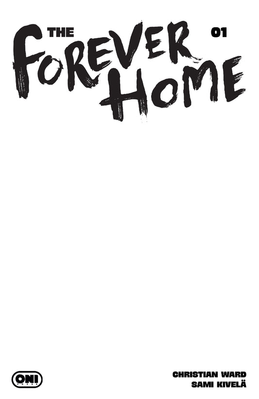 FOREVER HOME #1 COVER D BLANK SKETCH VARIANT