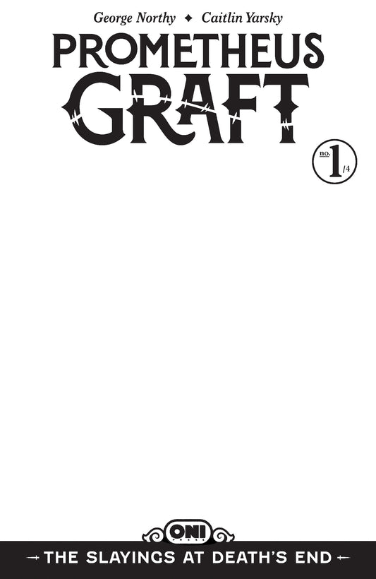 Prometheus Graft: The Slayings at Death's End #1 Cover D Blank Sketch Variant