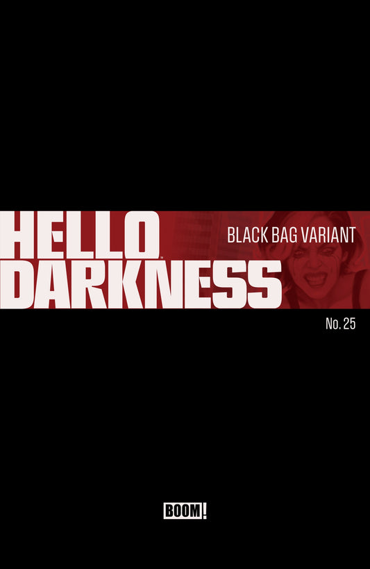 Hello Darkness #25 Black Bag Variant
